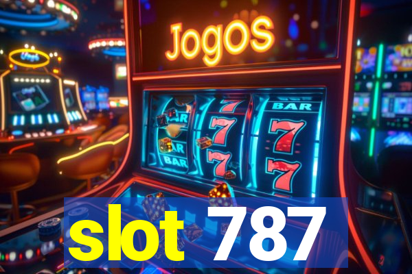 slot 787