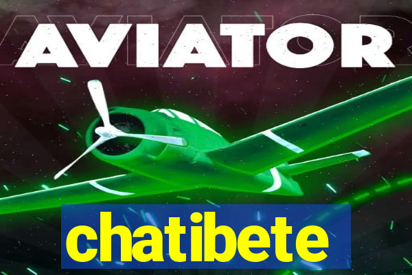 chatibete