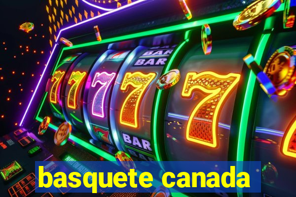 basquete canada