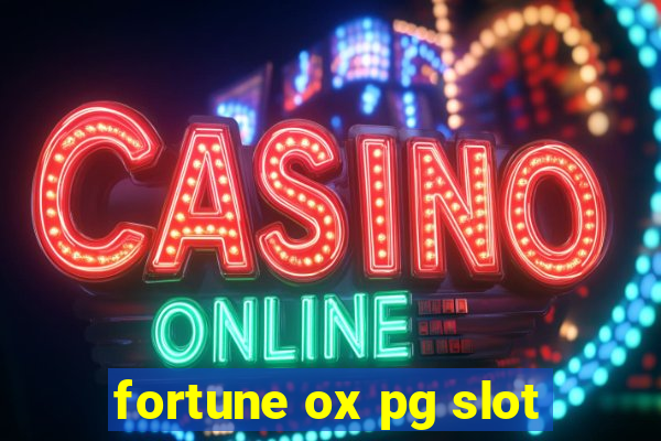 fortune ox pg slot