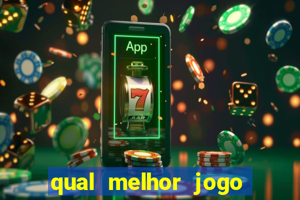 qual melhor jogo de apostas para ganhar dinheiro