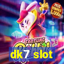 dk7 slot