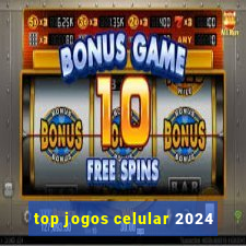 top jogos celular 2024