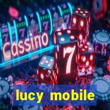 lucy mobile