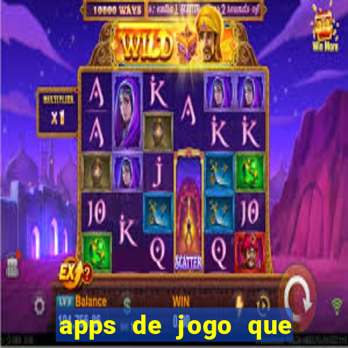 apps de jogo que ganha dinheiro