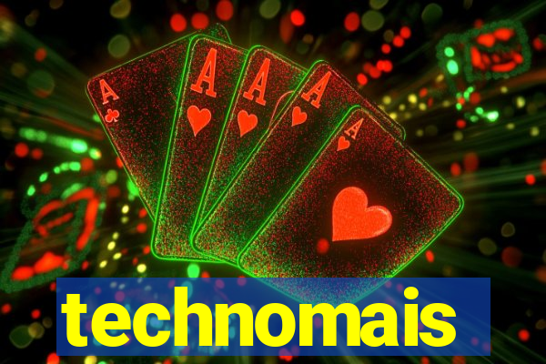 technomais