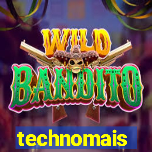 technomais