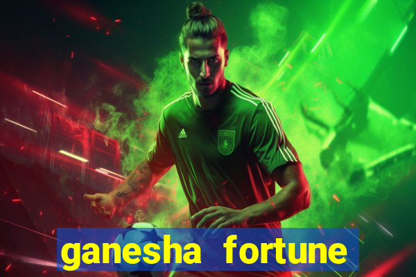 ganesha fortune minutos pagantes