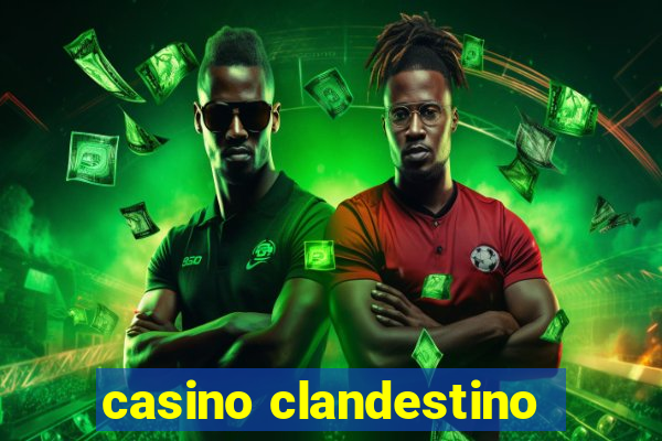 casino clandestino