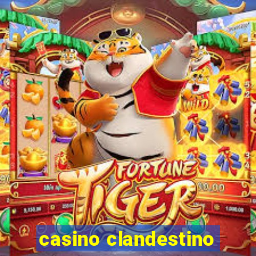 casino clandestino