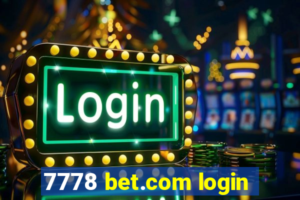 7778 bet.com login