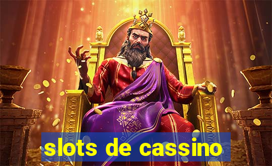 slots de cassino