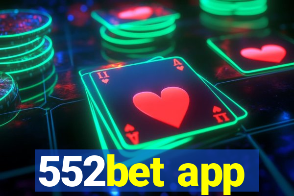 552bet app