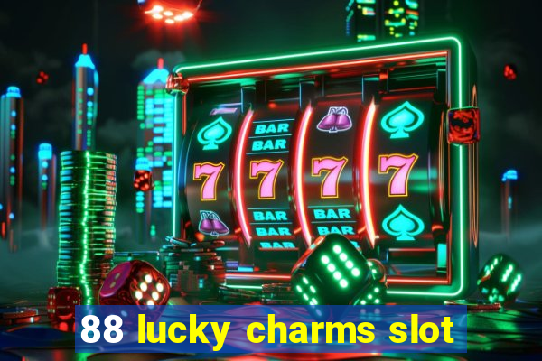 88 lucky charms slot