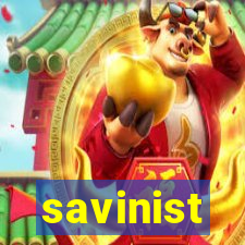 savinist