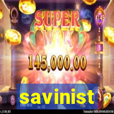 savinist