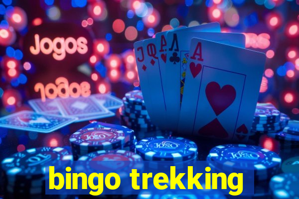 bingo trekking