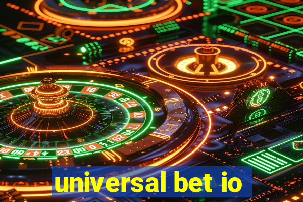 universal bet io