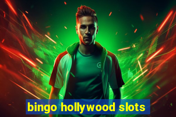 bingo hollywood slots