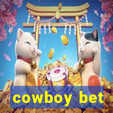 cowboy bet