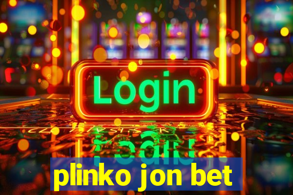 plinko jon bet