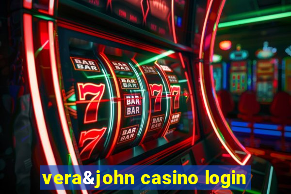 vera&john casino login