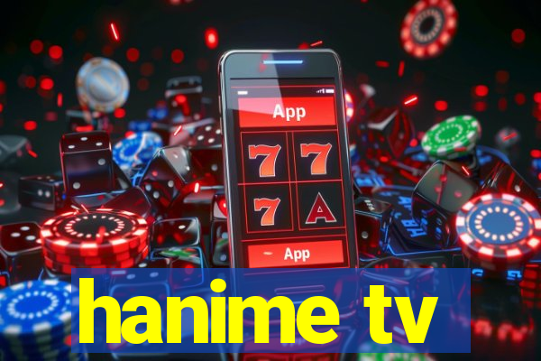 hanime tv