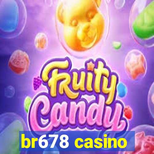 br678 casino