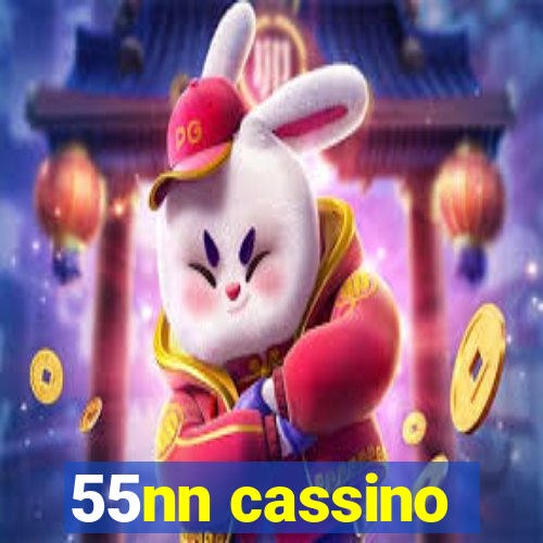 55nn cassino