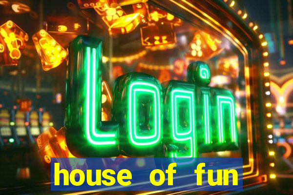 house of fun casino slots