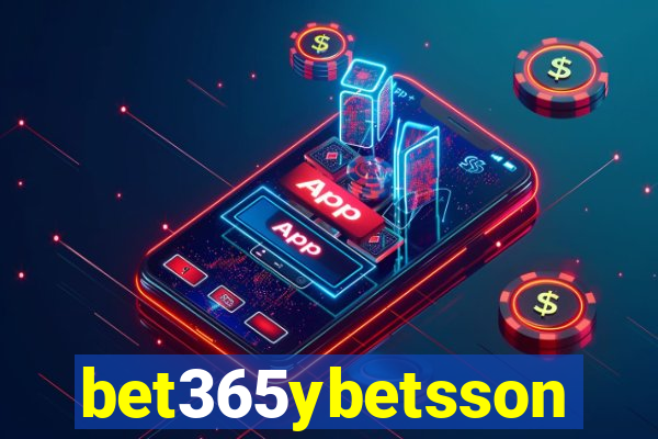 bet365ybetsson