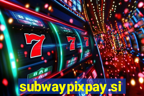 subwaypixpay.site