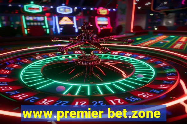 www.premier bet.zone