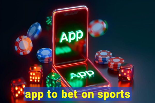 app to bet on sports