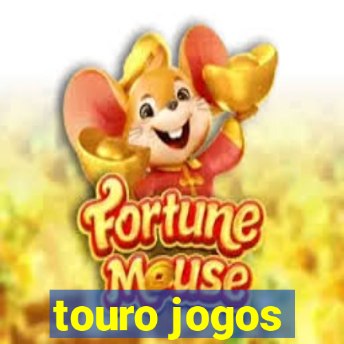 touro jogos