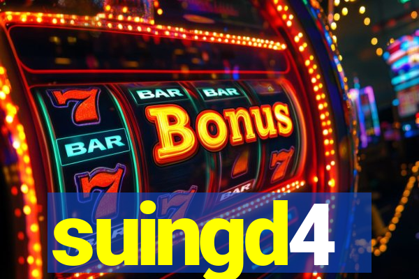 suingd4