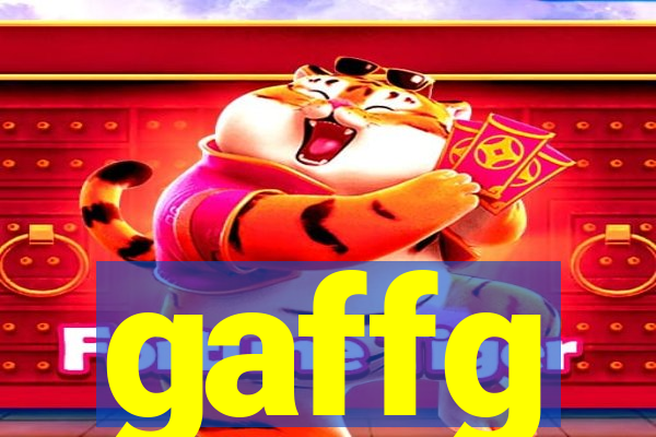 gaffg