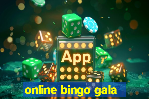 online bingo gala