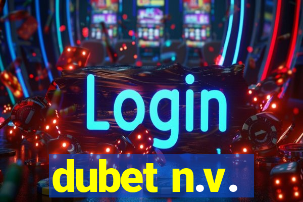 dubet n.v.