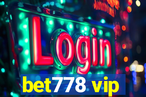 bet778 vip