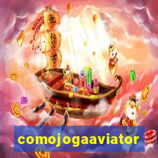 comojogaaviator