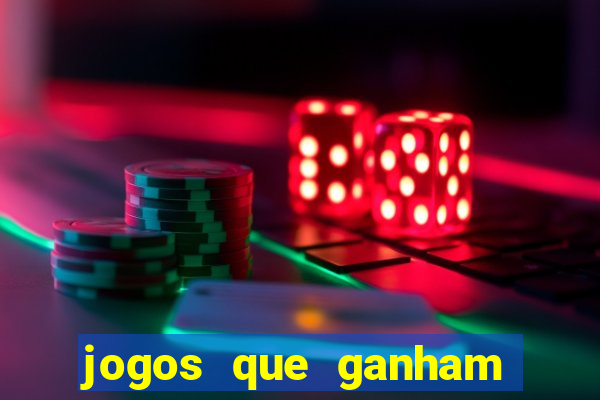 jogos que ganham dinheiro na internet