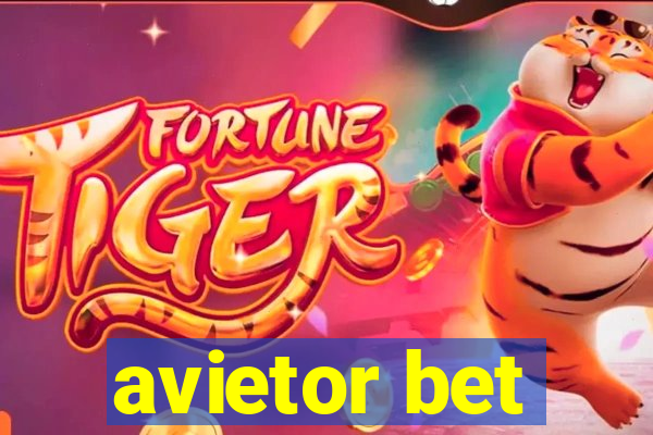 avietor bet