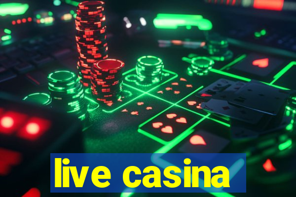 live casina