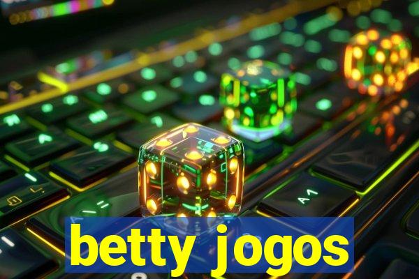 betty jogos