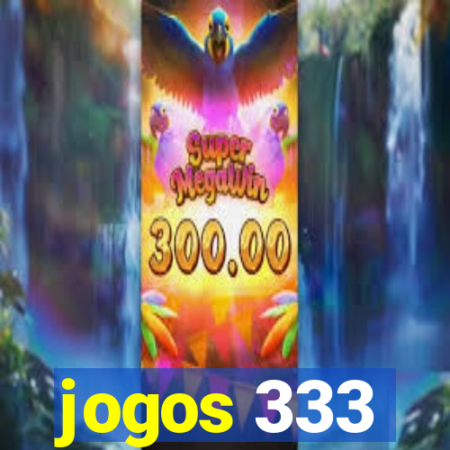 jogos 333