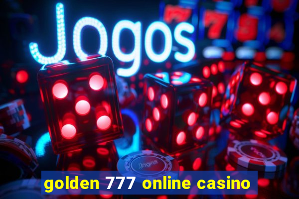 golden 777 online casino