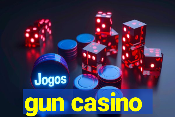 gun casino