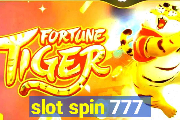 slot spin 777