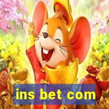 ins bet com